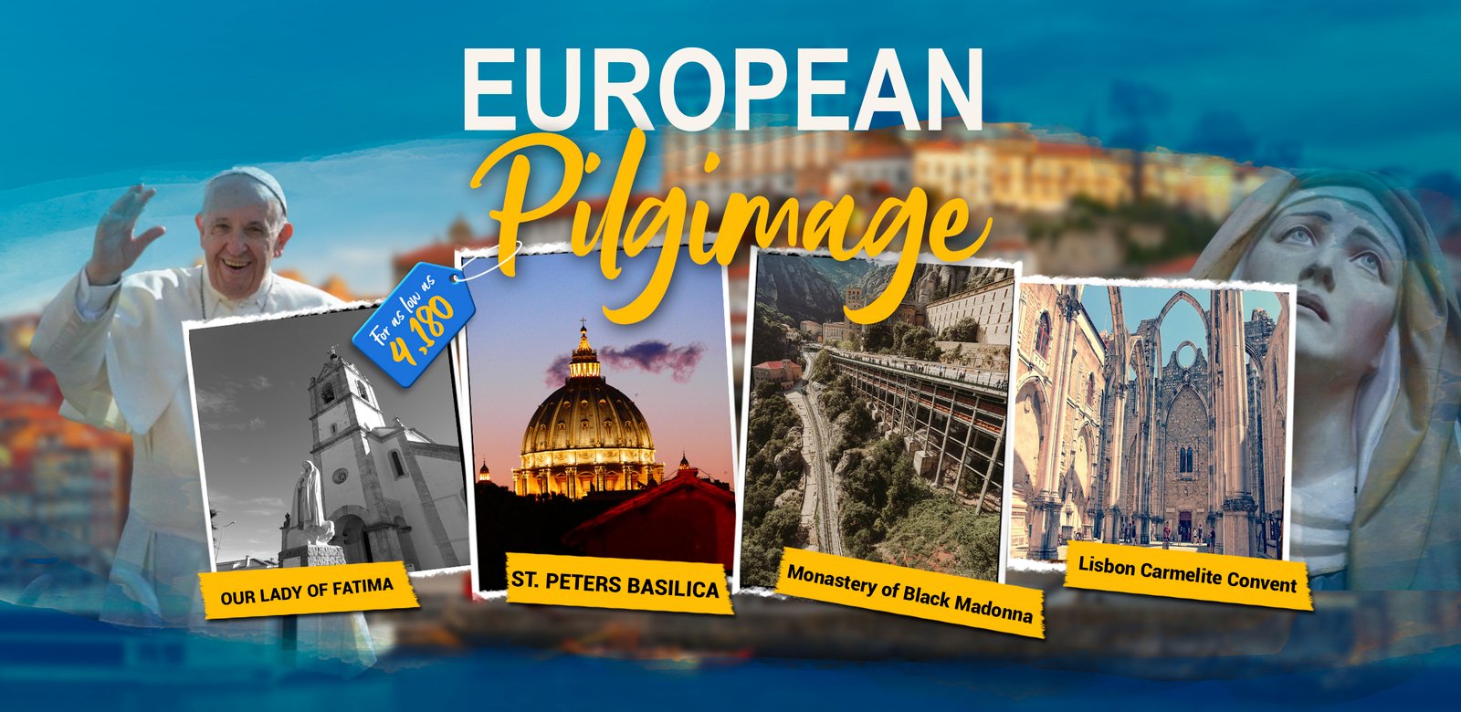 European Pilgrimage